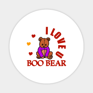 I love you Boo bear Magnet